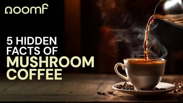 Facts of Mushroom Coffee
